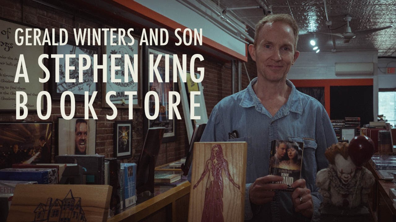 The Stephen King Bookstore Gerald Winters & Son (minidocumentary