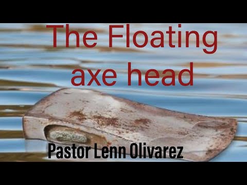 Floating Pastor “The floating axe head & God’s Restoration “Pastor Lenn Olivarez is ...