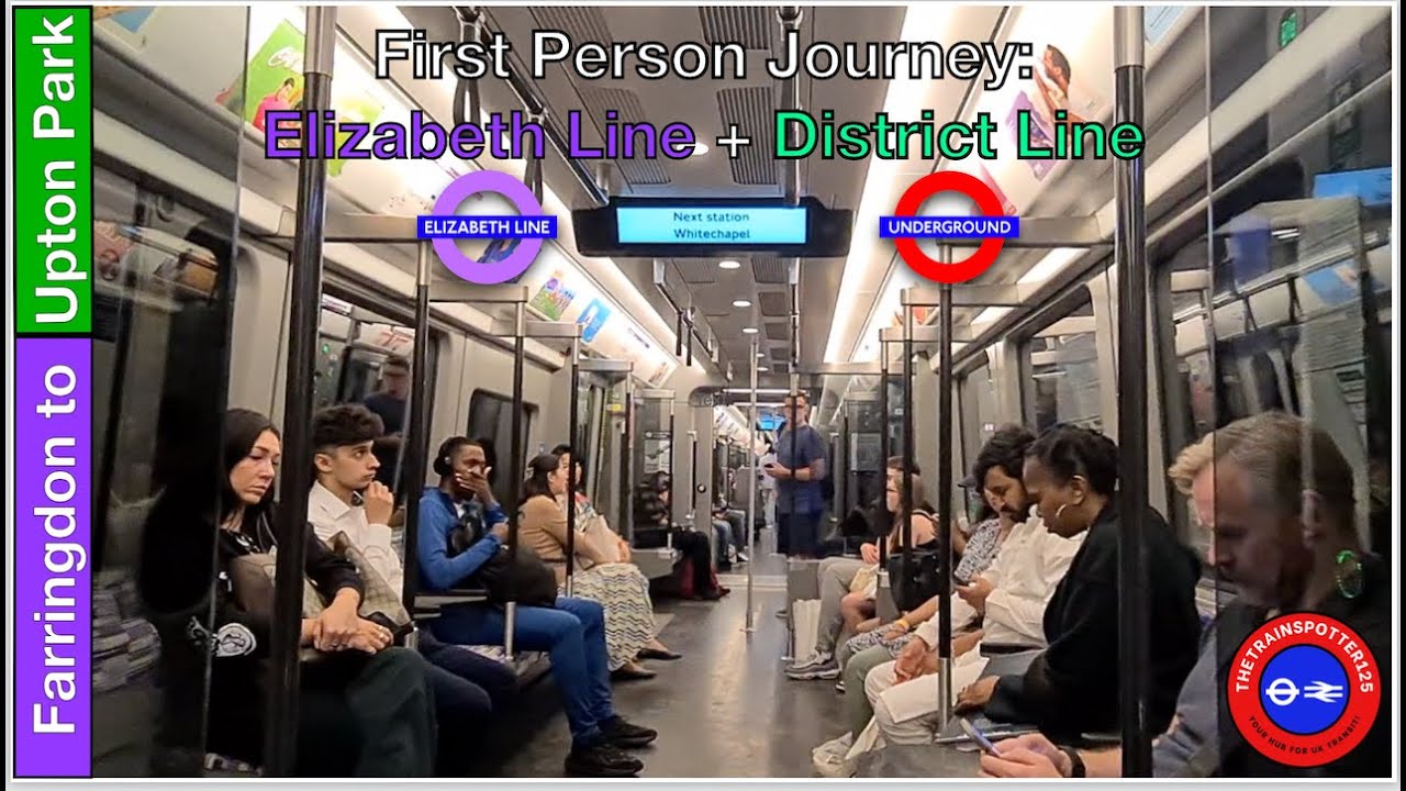 London Underground & Elizabeth Line Journey - Farringdon to Upton Park ...