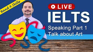 Ielts  Class  Speaking Part 1 Talk About Art
