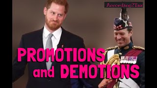 PROMOTIONS and DEMOTIONS  - Has Harry Been Demoted or Promoted?