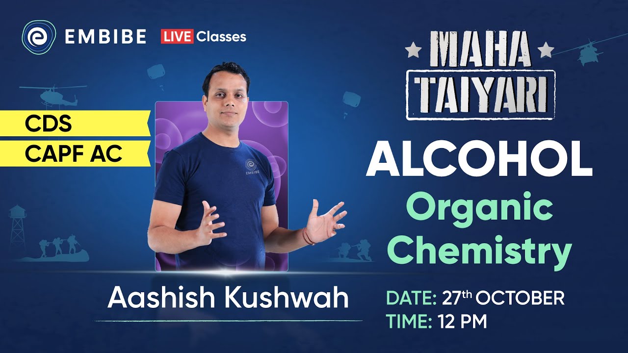 Alcohol - Organic Chemistry | Science Preparation CDS 2023 & CAPF AC ...