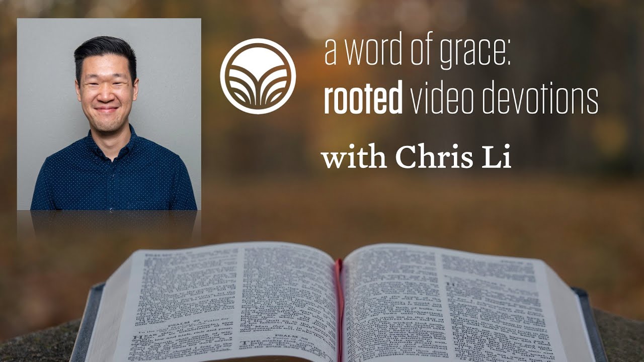 A Word of Grace w/Chris Li - YouTube