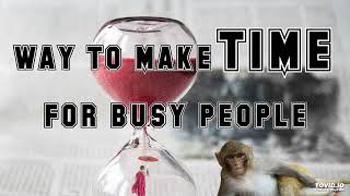 (not clickbait) how to scientifically make more time