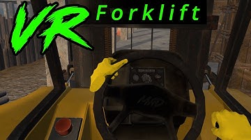 VR Forklift Mechanics