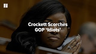 Crockett Scorches GOP ‘Idiots’