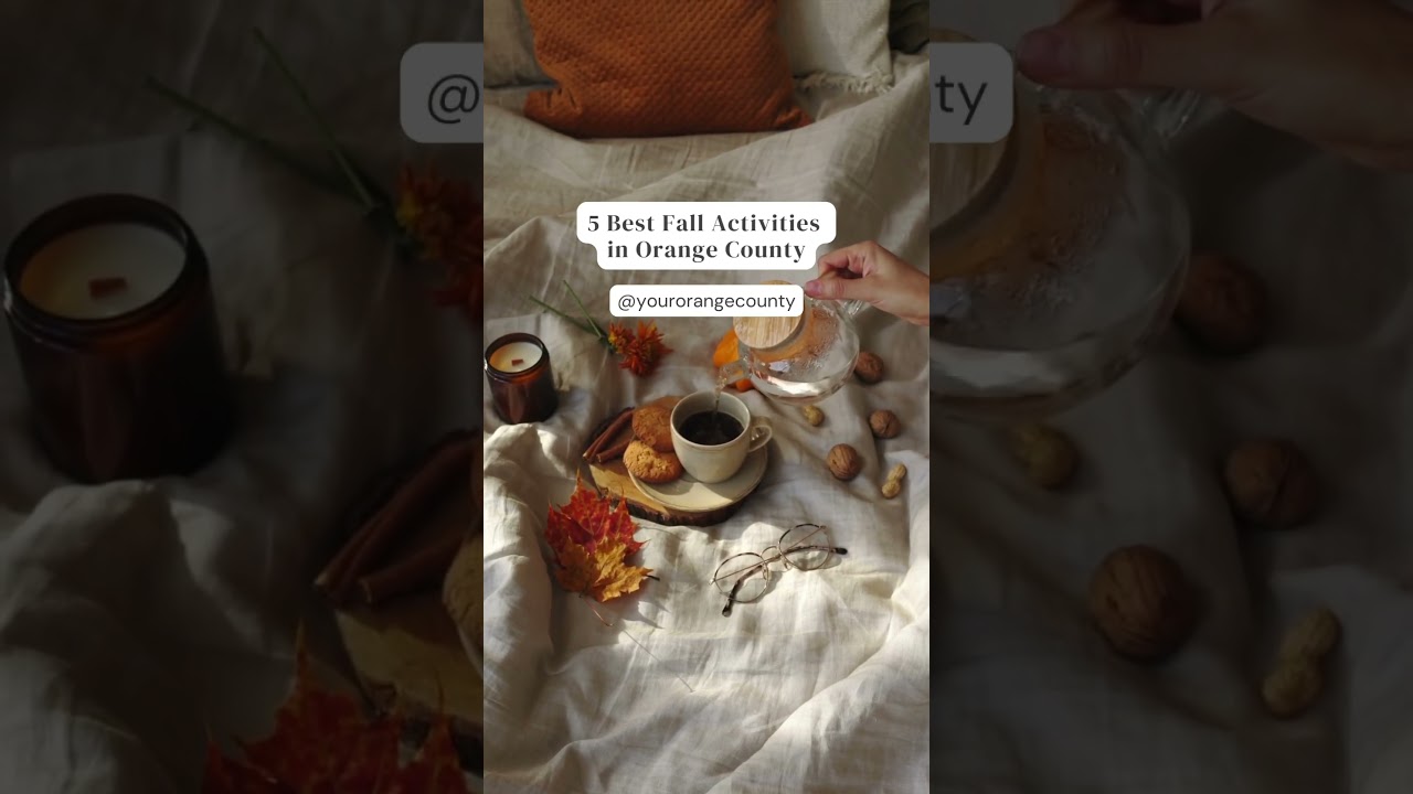 5 Best Fall Activities In Orange County