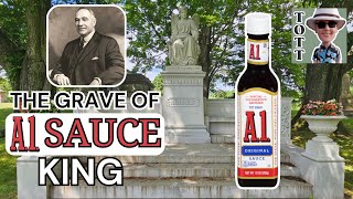 Gilbert Heubleins Grave - The King of A.1. Sauce | The Original Tombstone Tourist