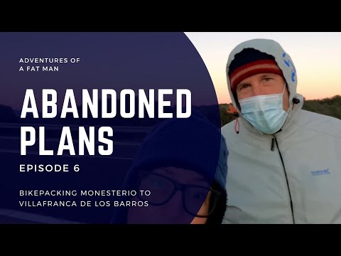 Episode 6: Abandoned plans. - Bikepacking Monesterio to Villafranca de los Barros Spain