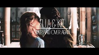 Ella &amp; Kit // Over and over again