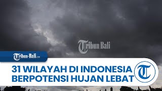 Prakiraan Cuaca BMKG, Sabtu, 22 Oktober 2022: Bali dan 30 Wilayah Diguyur Hujan Deras