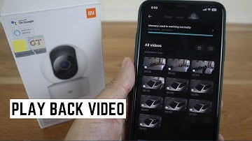 How to Playback Video on Mi 360 Home Security Camera