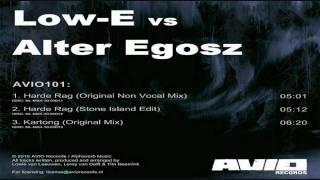 Low-E Vs. Alter Egosz - Kartong (Dj Mono Remix!) [HQ]