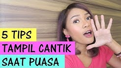 5 TIPS CANTIK SAAT PUASA! - Durasi: 4.55. 5 TIPS CANTIK SAAT PUASA! - Durasi: 4.55.