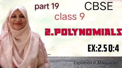 chapter 2 polynomials Ex:2.5 q:4 CBSE maths class 9 explained in Malayalam