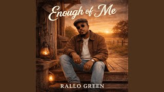 Enough of Me
