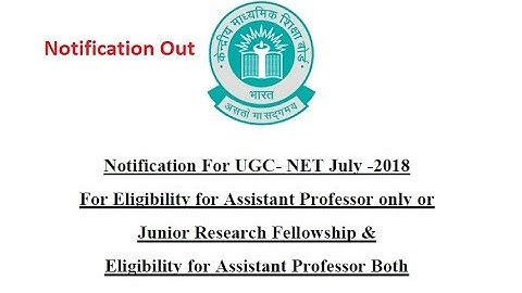 All about UGC NET 2018 Notification Out For July