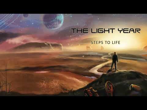 The Light Year / სინათლის წელიწადი - Steps To Life (2016)