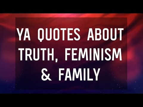 ya-quotes-about-truth,-feminism-&-family