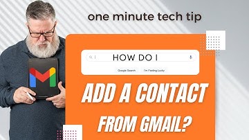 How to Add a Contact in Gmail 2025