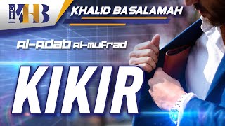Al-Adab Al-Mufrad - Bab Kikir