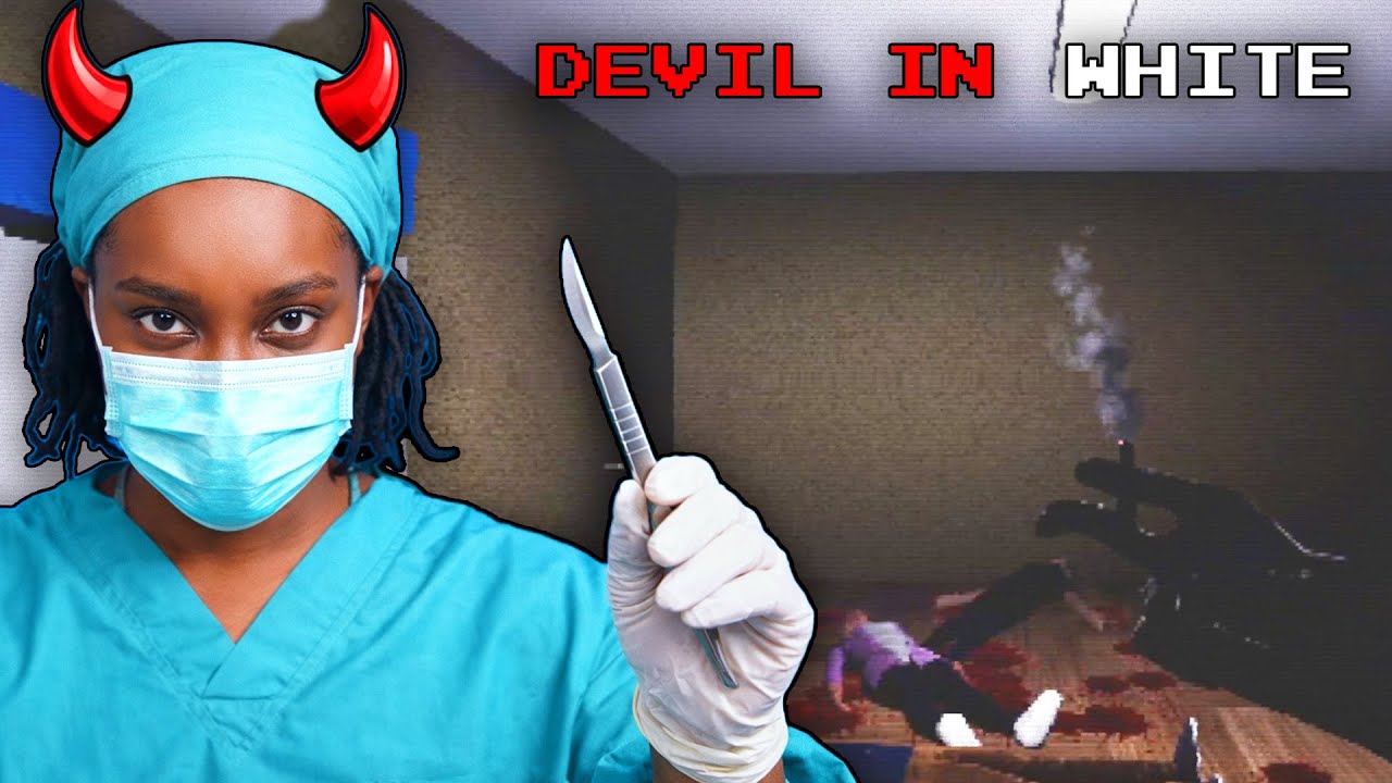 Never go to this Clinic... {Devil in White}