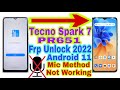 Tecno Spark 7 (PR651) Android 11 Frp Bypass Without Pc |New Trick 2022| Reset Frp Lock 100% Working