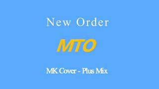 New Order - MTO - MK Cover Plus Mix