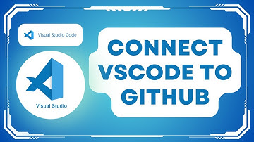 How to Connect VSCode to GitHub