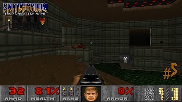 Doom with Switcheroom : The Forgotten Maps.E1M5