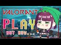 [Valorant] C'mon【NIJISANJI | NAGISA ARCINIA】