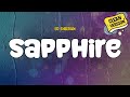Ed Sheeran Sapphire Clean Version Lyrics