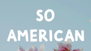 Olivia Rodrigo - So American (Lyrics) Resimi