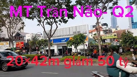 Bán nhà Mặt Tiền đường Trần Não- Q2( TP .Thủ Đức) - 20×42m - 2 tầng