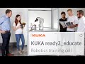 KUKA ready2_educate robotic cell for universities