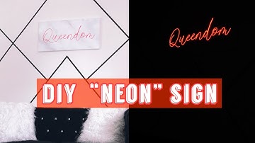 DIY Custom Neon Sign | El Wire | DIY Decor