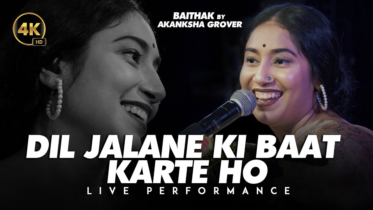 Dil Jalane Ki Baat Karte Ho Cover | Akanksha Grover Live 2025 | Reshma