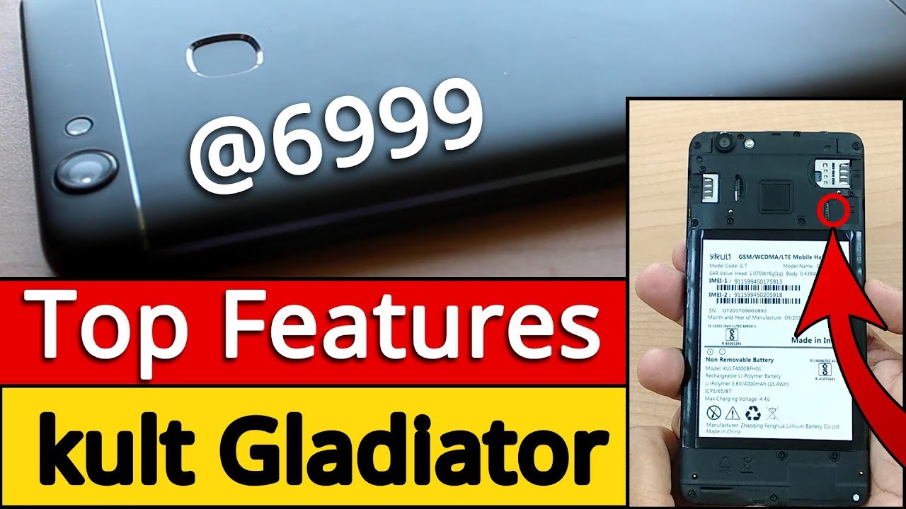 kult Gladiator  Unboxing, Top Features ,hands on, Camera & Price by Gizmo Gyan in Hindi