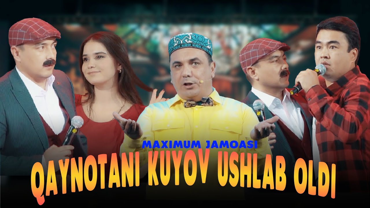 Махимум Жамоаси - Кайнотани куёв ушлаб олди | Maximum Jamoasi - Qaynotani kuyov ushlab oldi