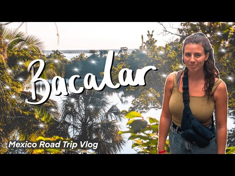 Exploring the Magical Town of Bacalar + Driving Through Campeche 🇲🇽 Mexico Travel Vlog