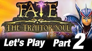 Let's Play Fate: The Traitor Soul (Part 2: New Quest Types!)