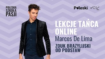 Zouk brazylijskie - lekcja I - Poleska Szkoła Pasji - Lekcje tańca online