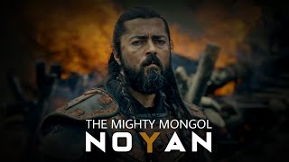 N O Y A N - The Mighty Mon Most Epic Scenes Of Baycu Noyan Dirilis Ertugrul Ottoman Editz