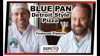 Blue Pan in Denver, Colorado - DSPC.tv Featured Detroit Style Pizzeria