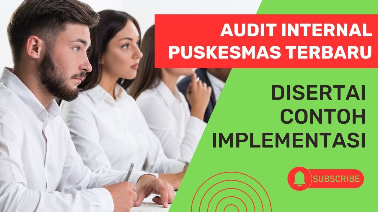 PEDOMAN AUDIT INTERNAL TERBARU AKREDITASI PUSKESMAS