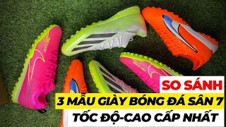 So sánh 3 đôi giày tốc độ trên mặt sân cỏ nhân tạo