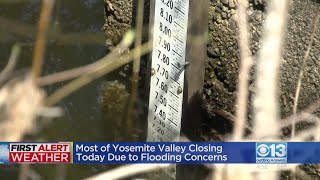 Most of Yosemite Valley closing on Friday due to flooding concerns