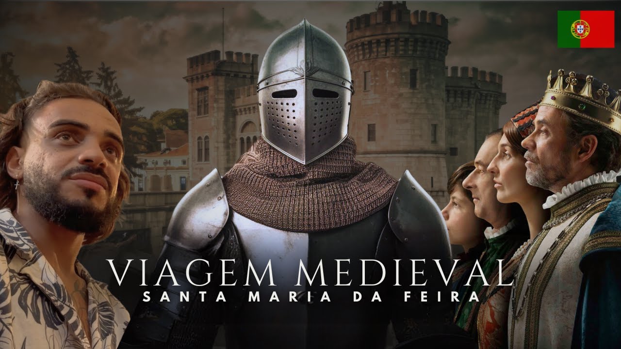 A Maior Viagem Medieval da Europa - Santa Maria da Feira – Portugal | 2024
