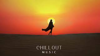 Chillout Music - Elegant Sand Dunes Chill(Cafe De Anatolia CHILL DJ MIX 2024)