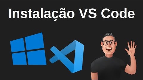 Instalação do VS Code no Windows